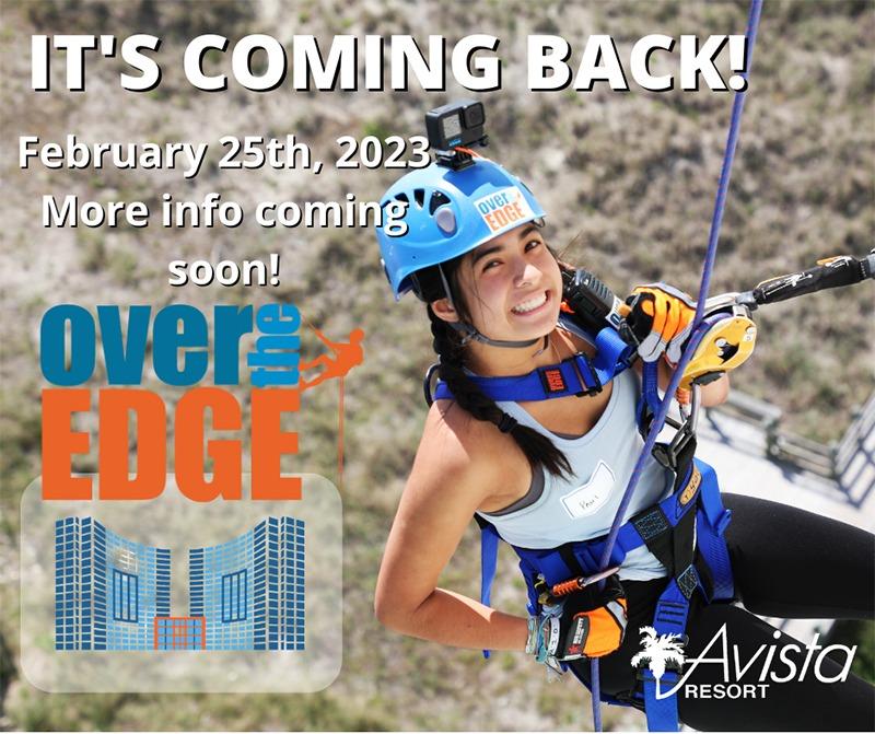 A banner promoting Over The Edge at the Avista Resort